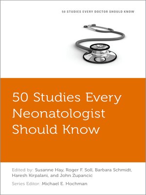 cover image of 50 Studies Every Neonatologist Should Know